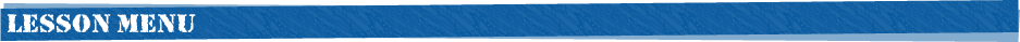 LESSON MENU